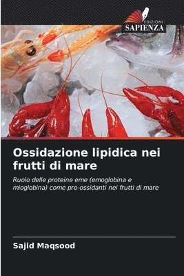 Ossidazione lipidica nei frutti di mare 1