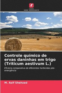 bokomslag Controle quimico de ervas daninhas em trigo (Triticum aestivum L.)