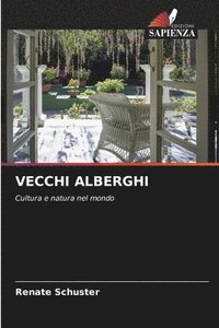 bokomslag Vecchi Alberghi