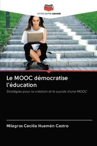 bokomslag Le MOOC dmocratise l'ducation