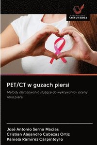 bokomslag PET/CT w guzach piersi