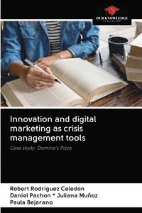 bokomslag Innovation and digital marketing as crisis management tools