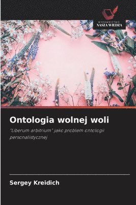 Ontologia wolnej woli 1