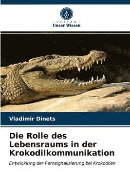 Die Rolle des Lebensraums in der Krokodilkommunikation 1