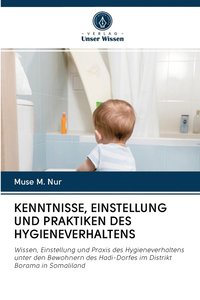 bokomslag Kenntnisse, Einstellung Und Praktiken Des Hygieneverhaltens