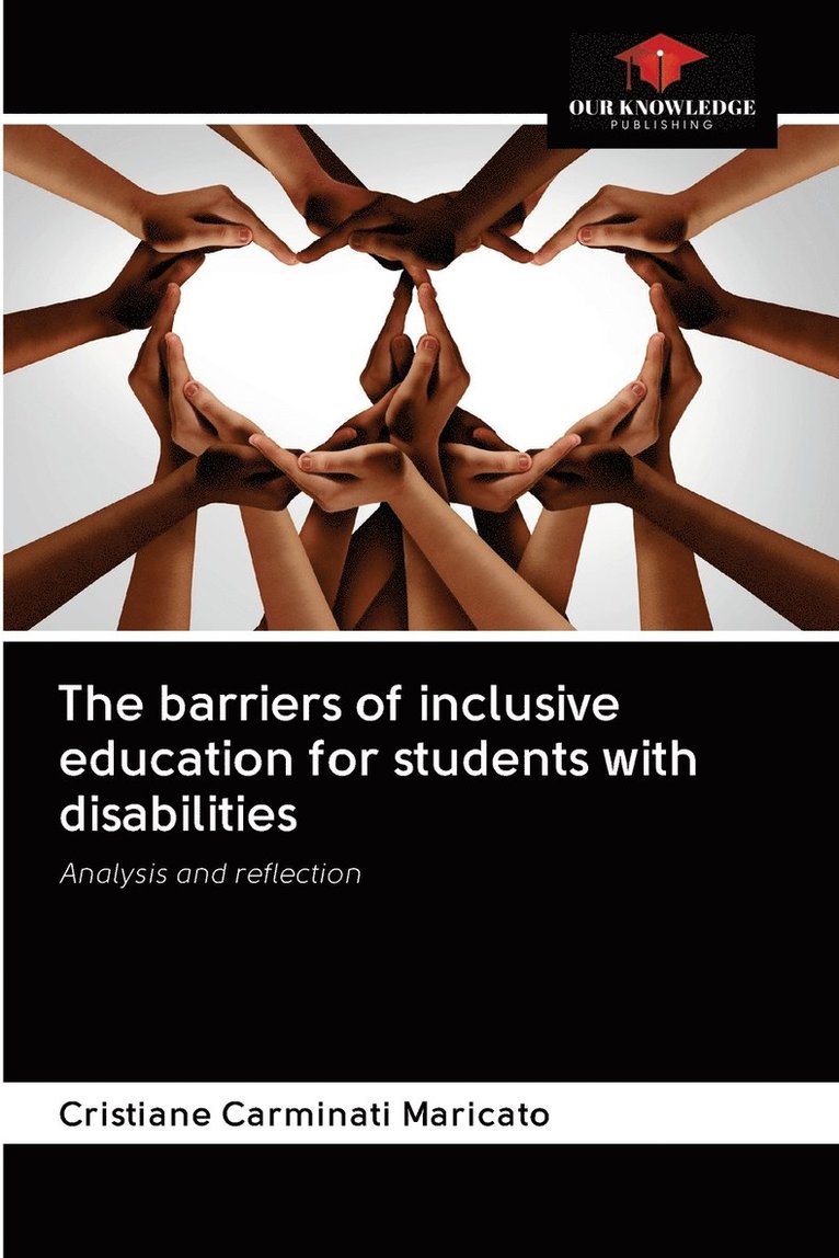 The barriers of inclusive education for students with disabilities 1