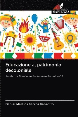 Educazione al patrimonio decoloniale 1