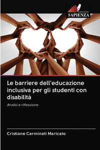 bokomslag Le barriere dell'educazione inclusiva per gli studenti con disabilit