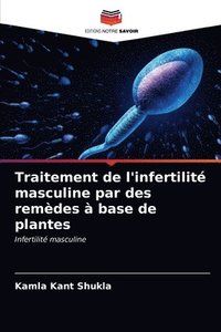 bokomslag Traitement de l'infertilit masculine par des remdes  base de plantes