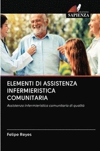 bokomslag Elementi Di Assistenza Infermieristica Comunitaria
