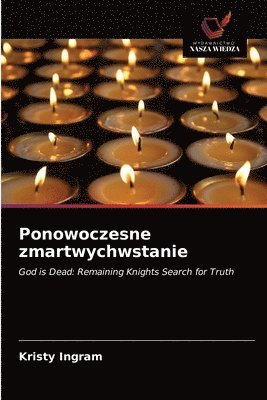 Ponowoczesne zmartwychwstanie 1