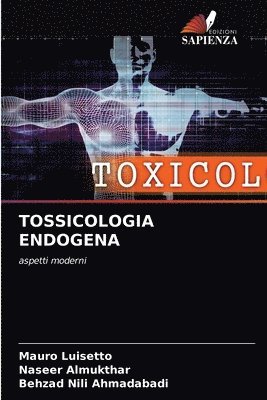 Tossicologia Endogena 1