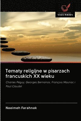 Tematy religijne w pisarzach francuskich XX wieku 1