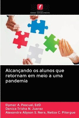 bokomslag Alcanando os alunos que retornam em meio a uma pandemia