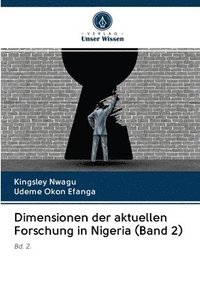 bokomslag Dimensionen der aktuellen Forschung in Nigeria (Band 2)