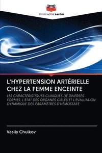 bokomslag L'Hypertension Artrielle Chez La Femme Enceinte