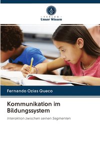 bokomslag Kommunikation im Bildungssystem