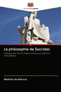 bokomslag La philosophie de Socrates