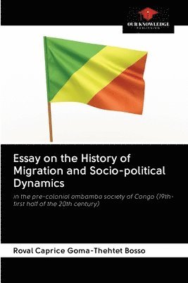 Essay on the History of Migration and Socio-political Dynamics 1