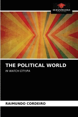 bokomslag The Political World