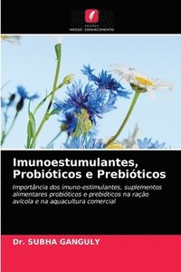 bokomslag Imunoestumulantes, Probiticos e Prebiticos