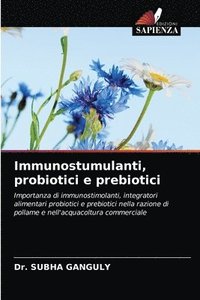 bokomslag Immunostumulanti, probiotici e prebiotici