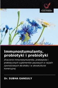 bokomslag Immunostumulanty, probiotyki i prebiotyki