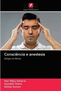 bokomslag Conscincia e anestesia