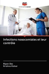 bokomslag Infections nosocomiales et leur controle