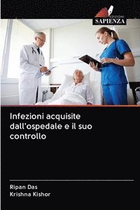 bokomslag Infezioni acquisite dall'ospedale e il suo controllo