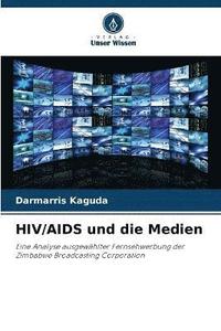 bokomslag HIV/AIDS und die Medien