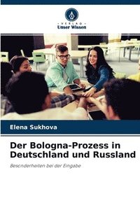 bokomslag Der Bologna-Prozess in Deutschland und Russland