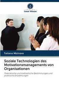 bokomslag Soziale Technologien des Motivationsmanagements von Organisationen