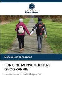 bokomslag Fr Eine Menschlichere Geographie