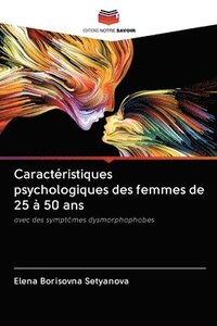 bokomslag Caractristiques psychologiques des femmes de 25  50 ans