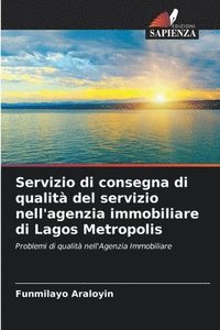 bokomslag Servizio di consegna di qualit del servizio nell'agenzia immobiliare di Lagos Metropolis