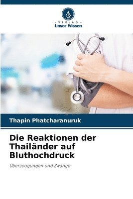 Reaktionen der Thailänder auf Bluthochdruck