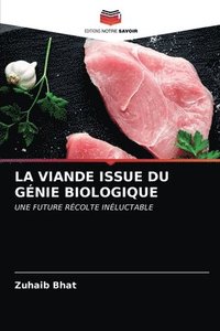 bokomslag La Viande Issue Du Genie Biologique