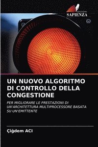 bokomslag Un Nuovo Algoritmo Di Controllo Della Congestione