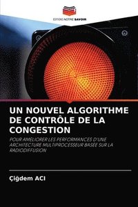 bokomslag Un Nouvel Algorithme de Contrle de la Congestion