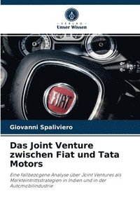 bokomslag Das Joint Venture zwischen Fiat und Tata Motors