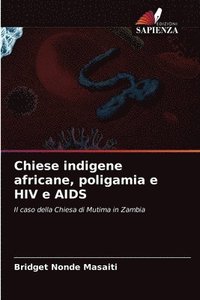 bokomslag Chiese indigene africane, poligamia e HIV e AIDS