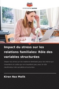 bokomslag Impact du stress sur les relations familiales