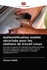 bokomslag Authentification mobile scurise pour les stations de travail Linux