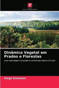 bokomslag Dinmica Vegetal em Prados e Florestas
