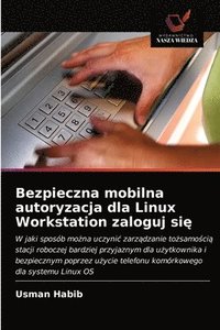 bokomslag Bezpieczna mobilna autoryzacja dla Linux Workstation zaloguj si&#281;