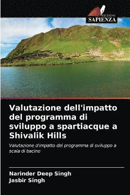 Valutazione dell'impatto del programma di sviluppo a spartiacque a Shivalik Hills 1