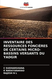 bokomslag Inventaire Des Ressources Foncieres de Certains Micro-Bassins Versants Du Yadgir