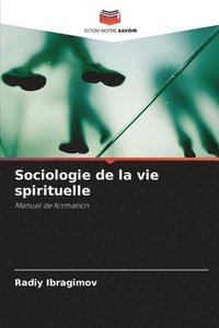 bokomslag Sociologie de la vie spirituelle