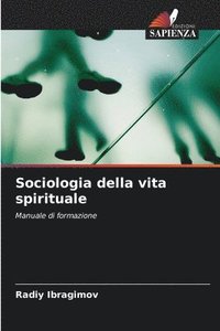 bokomslag Sociologia della vita spirituale